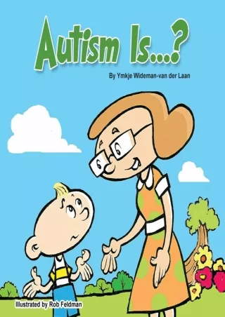 Download Book [PDF] Autism Is...? (Autism Is...? Books)