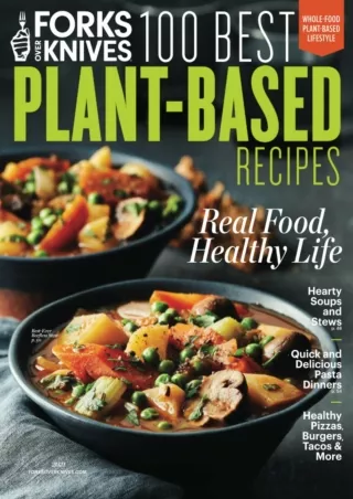 [PDF READ ONLINE] Forks Over Knives 100 Best Plant-Based Recipes