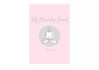 Ebook download My Manifesting Journal Plethora Pink Yoga Girl full