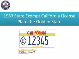 1983 State Exempt California License Plate the Golden State