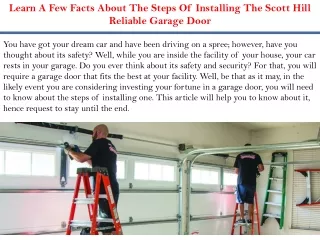 Learn A Few Facts About The Steps Of Installing The Scott Hill Reliable Garage Door