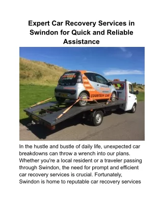 Expert Car Recovery Services in Swindon for Quick and Reliable Assistance