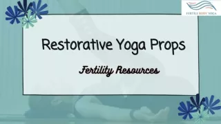 Check Out Restorative Yoga Props To Support Your Body Journey