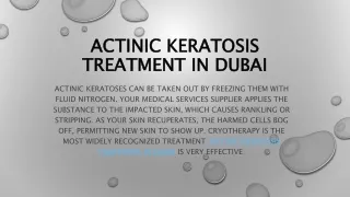 Actinic Keratosis Treatment in Dubai