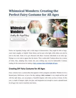 Whimsical Wonders_ Creating the Perfect Fairy Costume for All Ages.docx