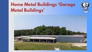 Building Homes Made of Metal and Metal Garages