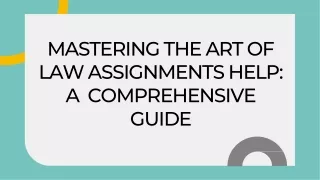 MASTERING THE ART OF LAW ASSIGNMENTS HELP In Canada