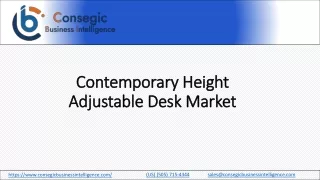 Contemporary Height Adjustable Desk Market