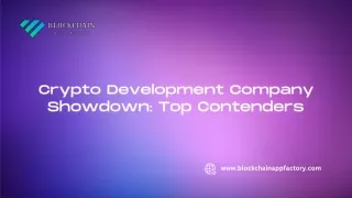 Crypto Development Company Showdown Top Contenders