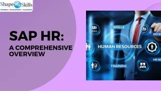 SAP HR  A Comprehensive Overview