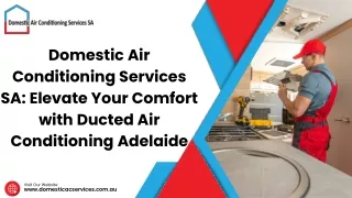 Ducted Air Conditioning Adelaide-Domestic Air Conditioning Services SA