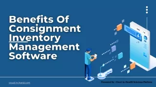 Benefits Of Consignment Inventory Management Software