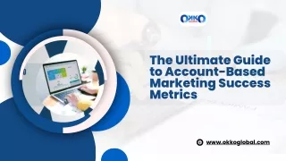 Ultimate Guide To ABM Success Metrics