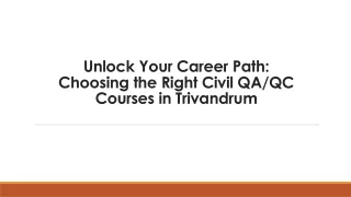 Unlock Your Career Path: Choosing the Right Civil QA/QC Courses in Trivandrum