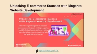 Unlocking E-commerce Success with Magento Website Development