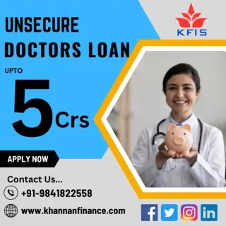KFIS Offer's Doctor's Loan In Chennai TamilNadu...!!!