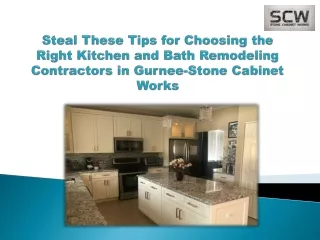 Steal These Tips for Choosing the Right Kitchen and Bath Remodeling Contractors in Gurnee-Stone Cabinet Works