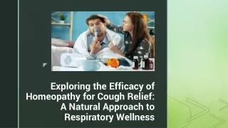 Exploring the Efficacy of Homeopathy for Cough Relief