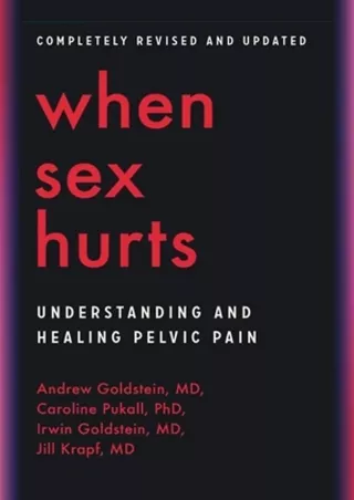 PDF/READ When Sex Hurts: Understanding and Healing Pelvic Pain ipad