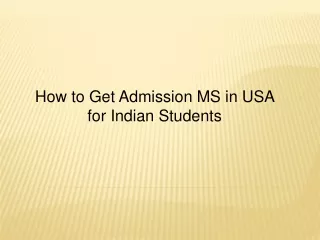 How to Get Admission MS in USA for Indian Students