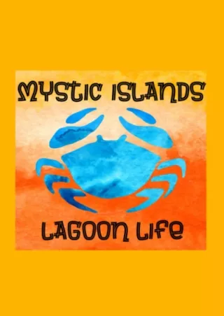 Read Book Mystic Islands Lagoon Life: Journal