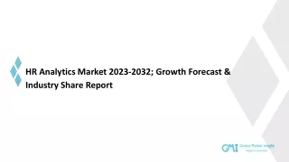 HR Analytics Market 2023-2032; Growth Forecast & Industry Share Report