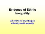 Evidence of Ethnic Inequality