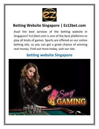 Betting Website Singapore Ez12bet