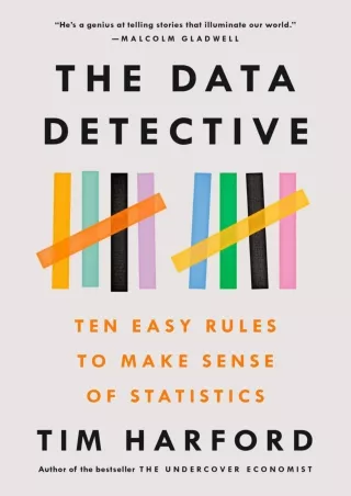 Read ebook [PDF] The Data Detective: Ten Easy Rules to Make Sense of Statistics