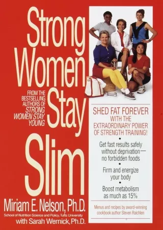 [PDF] DOWNLOAD Strong Women Stay Slim: Shed Fat Forever with the Extraordinary Power of