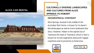 Culturally diverse landscapes and cultures from Alice Springs to Hobart