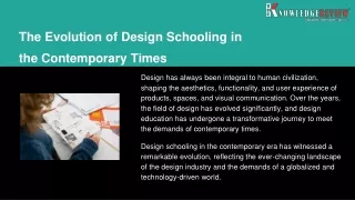 The Evolution of Design Schooling in the Contemporary Times