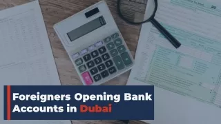 How to Open Bank Account in Dubai as a Foreigner