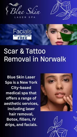 The Best Scar and Tattoo Removal Services in Norwalk