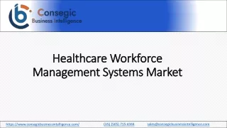 Healthcare Workforce Management Systems Market