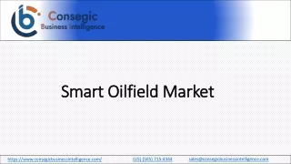 Smart Oilfield Market