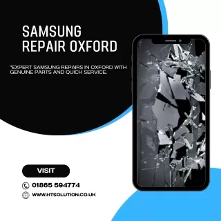 "Revive Your Samsung: HiTecSolutions - Oxford's Premier Repair Center"