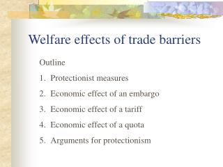 Welfare effects of trade barriers