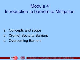 Module 4 Introduction to barriers to Mitigation