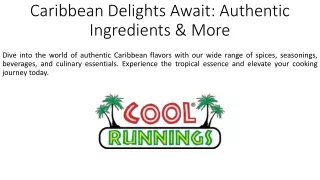 Caribbean Delights Await_Authentic Ingredients & More