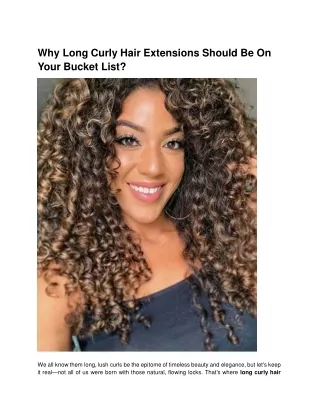 Why Long Curly Hair Extensions Should Be On Your Bucket List_