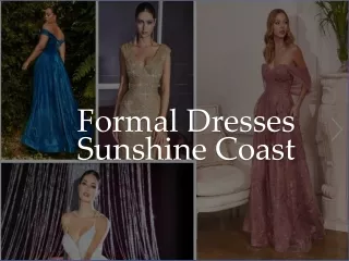 Best Formal Dresses Sunshine Coast - www.foreverbridal.com.au
