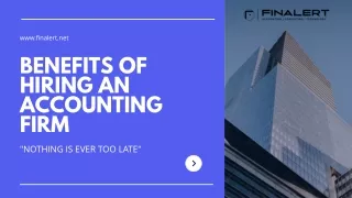 Benefits of Hiring an Accounting Firm