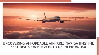 Flights To Delhi From The USA