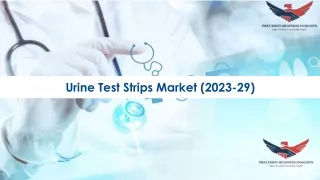 Urine Test Strips Market Global Industry Size and Outlook 2023