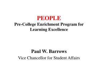 PEOPLE Pre-College Enrichment Program for Learning Excellence