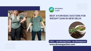 Best Ayurvedic Doctors For Weight Gain in Chirag Delhi | 8010931122