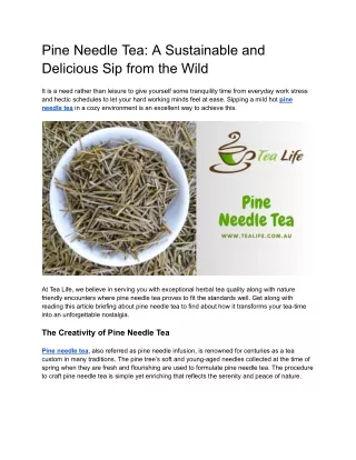 Pine Needle Tea_ A Sustainable and Delicious Sip from the Wild