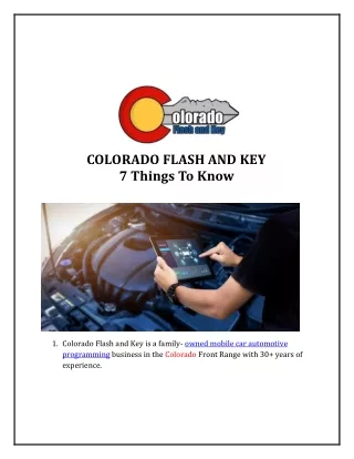 COLORADO FLASH AND KEY 7 Things To Know