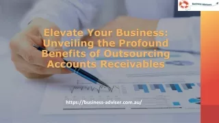 Elevate Your Business Unveiling the Profound Benefits of Outsourcing Accounts Receivables